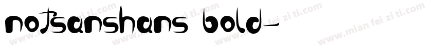 notsanshans bold字体转换